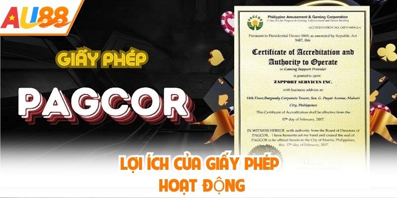 Lợi ích của giấy phép hoạt động AU88